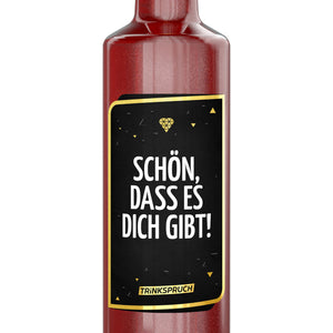 Schön, dass es dich gibt!